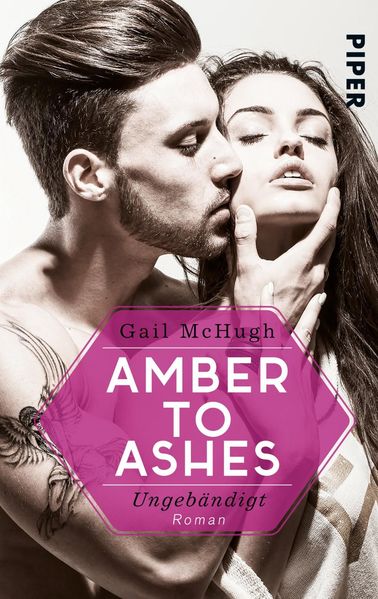 Cover von Amber to Ashes – Ungebändigt