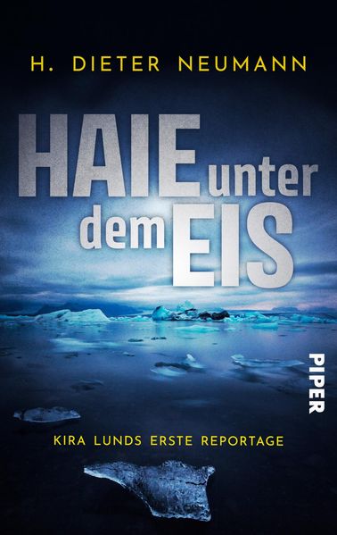 Cover von Haie unter dem Eis – Kira Lunds erste Reportage