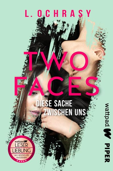 Cover von Two faces – diese Sache zwischen uns