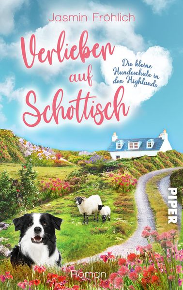 Cover von Verlieben auf schottisch – die kleine Hundeschule in den Highlands