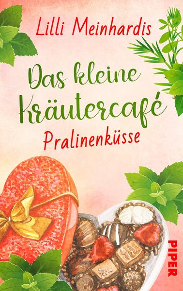 Cover von Das kleine Kräutercafé – Pralinenküsse