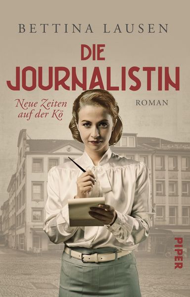 Cover von Die Journalistin – neue Zeiten auf der Kö