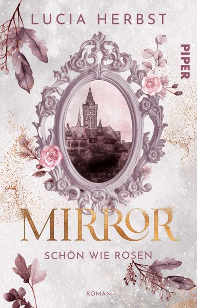 Cover von Mirror: schön wie Rosen
