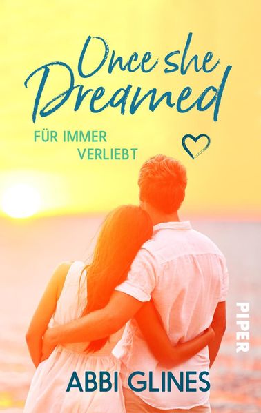 Cover von Once She Dreamed – Für immer verliebt