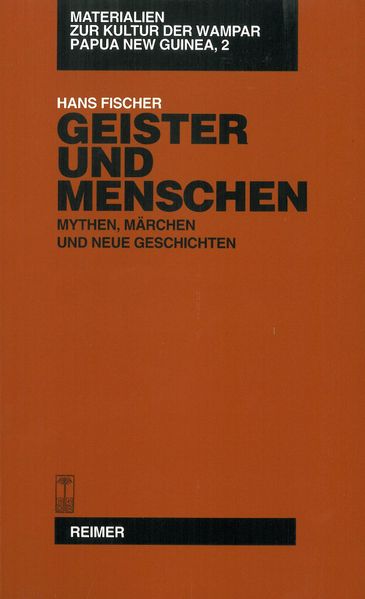 Cover von Materialien zur Kultur der Wampar, Papua New Guinea / Geister und Menschen