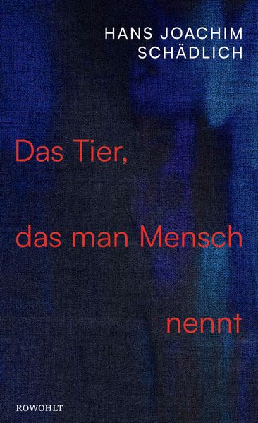 Cover von Das Tier, das man Mensch nennt