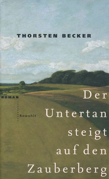 Cover von Der Untertan steigt auf den Zauberberg