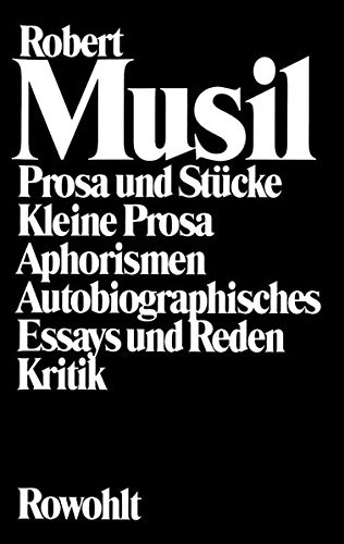 Cover von Prosa und Stücke – Kleine Prosa – Aphorismen – Autobiographisches – Essays und Reden – Kritik