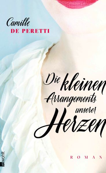 Cover von Die kleinen Arrangements unserer Herzen