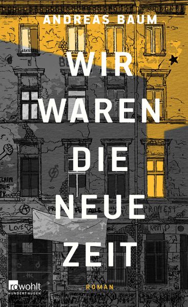 Cover von Wir waren die neue Zeit