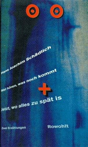 Cover von Mal hören, was noch kommt / Jetzt, wo alles zu spät is