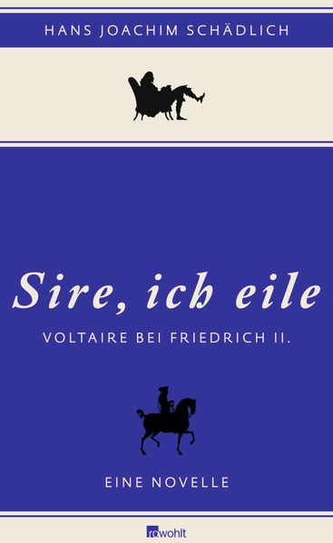Cover von «Sire, ich eile …»