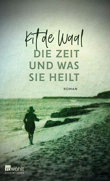 Cover von Die Zeit und was sie heilt