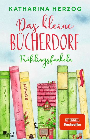 Cover von Das kleine Bücherdorf – Frühlingsfunkeln