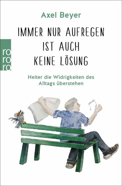 Cover von Immer nur aufregen ist auch keine Lösung