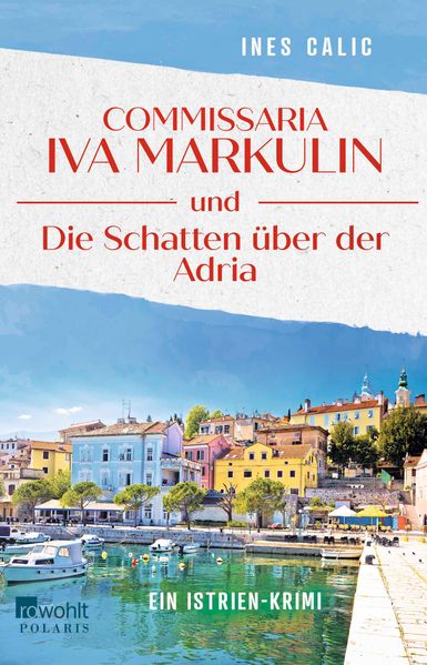 Cover von Commissaria Iva Markulin und die Schatten über der Adria