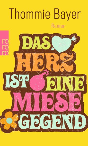 Cover von Das Herz ist eine miese Gegend