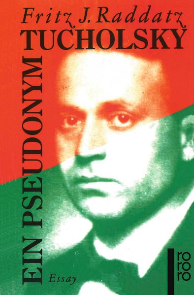 Cover von Tucholsky: Ein Pseudonym