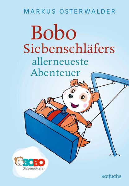 Cover von Bobo Siebenschläfers allerneueste Abenteuer