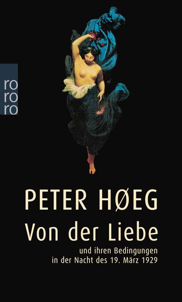 Cover von Von der Liebe und ihren Bedingungen in der Nacht des 19. März 1929