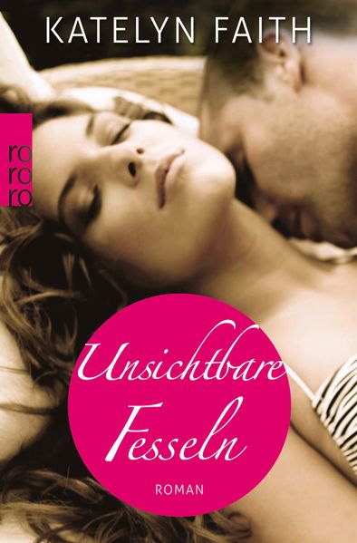 Cover von Unsichtbare Fesseln