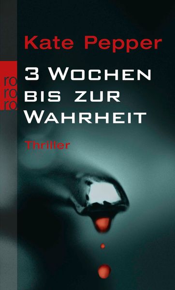 Cover von 3 Wochen bis zur Wahrheit