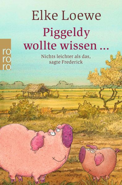 Cover von Piggeldy wollte wissen …