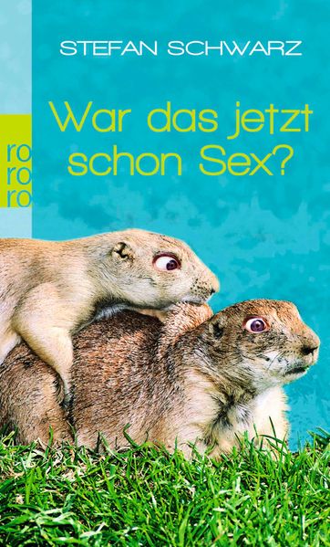 Cover von War das jetzt schon Sex?