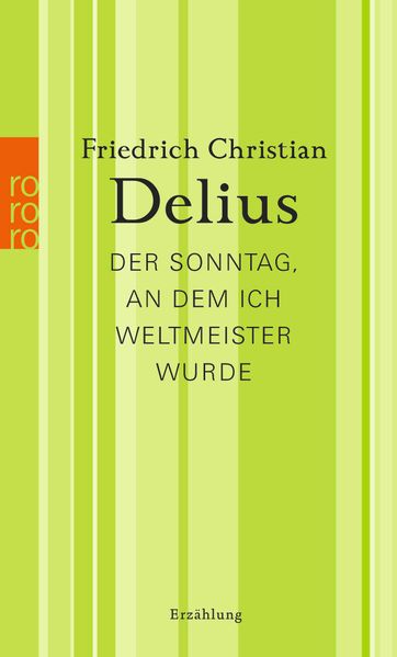 Cover von Der Sonntag, an dem ich Weltmeister wurde