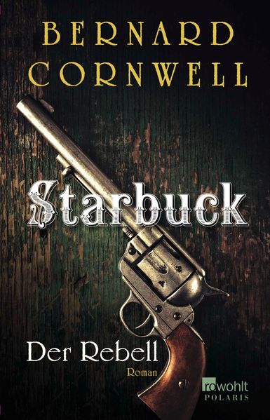 Cover von Starbuck: Der Rebell