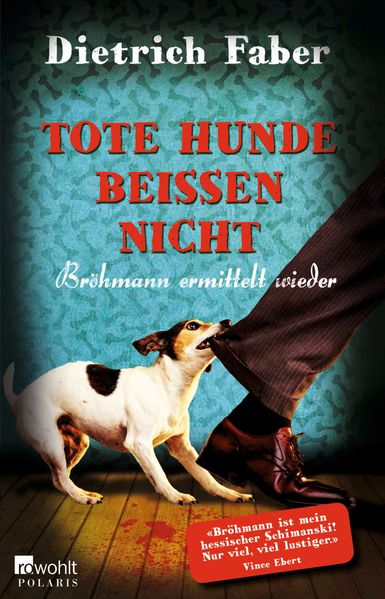 Cover von Tote Hunde beißen nicht