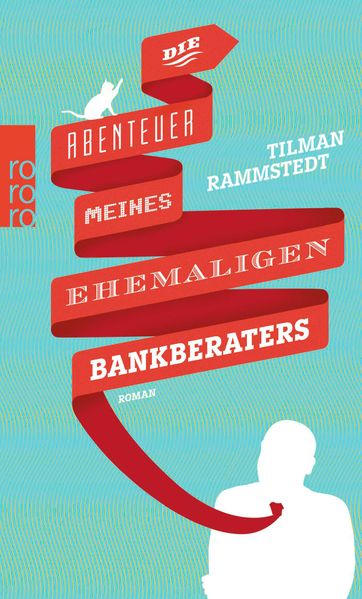 Cover von Die Abenteuer meines ehemaligen Bankberaters