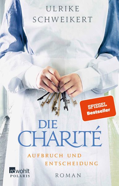 Cover von Die Charité. Aufbruch und Entscheidung