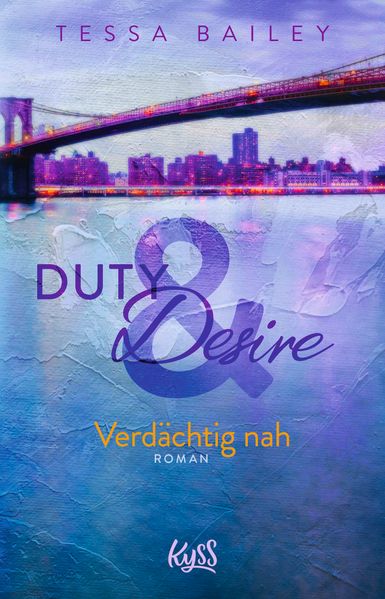 Cover von Duty & Desire – Verdächtig nah