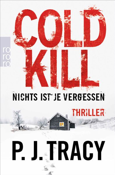 Cover von Cold Kill. Nichts ist je vergessen
