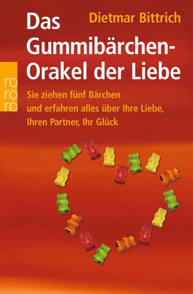 Cover von Das Gummibärchen-Orakel der Liebe