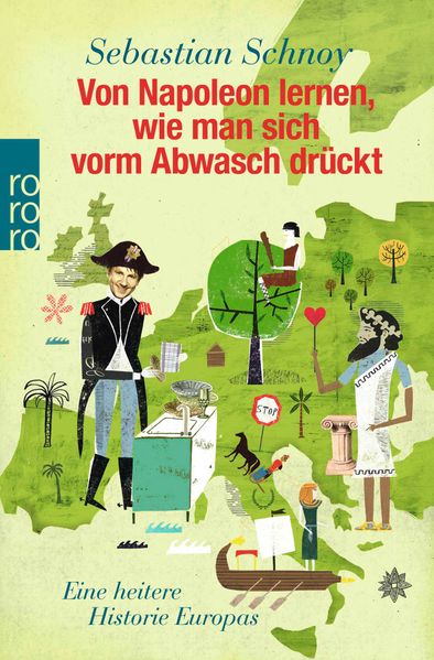 Cover von Von Napoleon lernen, wie man sich vorm Abwasch drückt