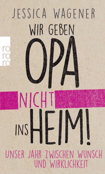 Cover von Wir geben Opa nicht ins Heim!