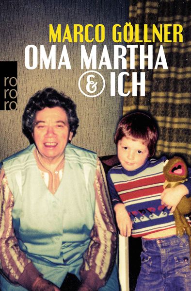 Cover von Oma Martha & ich