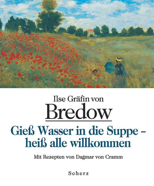 Cover von Gieß Wasser in die Suppe – heiß alle willkommen