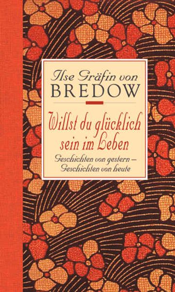 Cover von Willst du glücklich sein im Leben