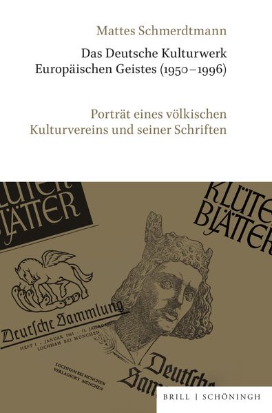 Cover von Das Deutsche Kulturwerk Europäischen Geistes (1950-1996)