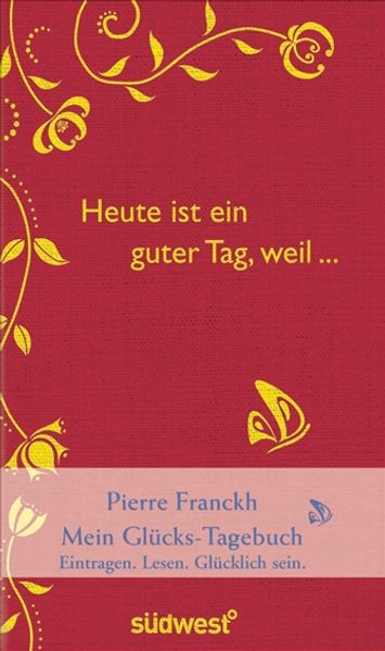 Cover von Heute ist ein guter Tag, weil …