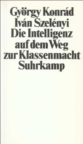 Cover von Die Intelligenz auf dem Weg zur Klassenmacht
