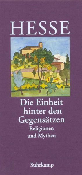 Cover von »Die Einheit hinter den Gegensätzen«