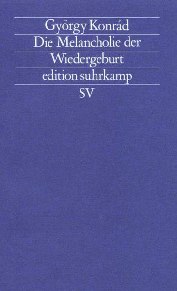 Cover von Die Melancholie der Wiedergeburt