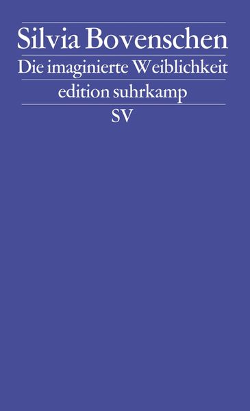 Cover von Die imaginierte Weiblichkeit