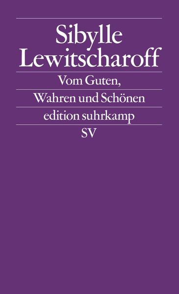 Cover von Vom Guten, Wahren und Schönen