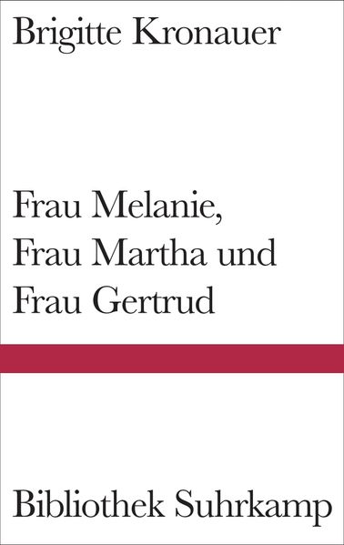 Cover von Frau Melanie, Frau Martha und Frau Gertrud