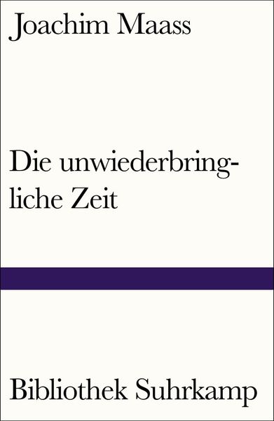 Cover von Die unwiederbringliche Zeit